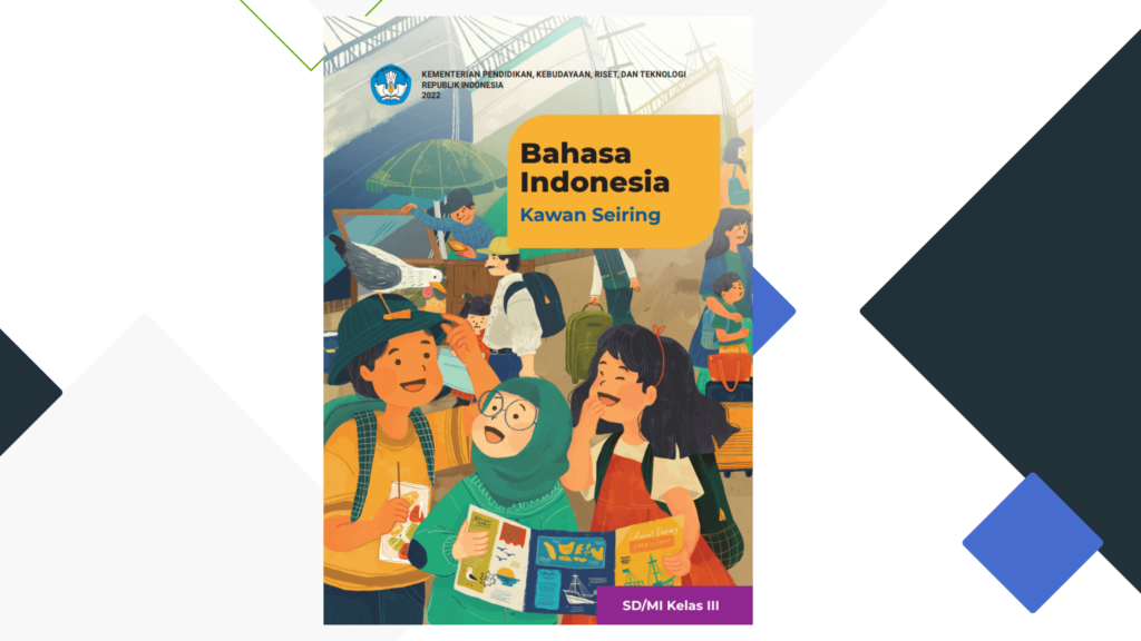 Buku bahasa indonesia Kelas 3 SD Kurikulum Merdeka