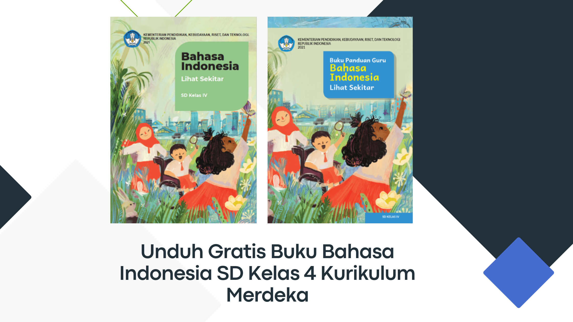 Bahasa Indonesia SD Kelas 4 Kurikulum Merdeka